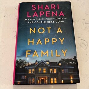 Hardcover Not A Happy Family By Shari Lapena Thriller